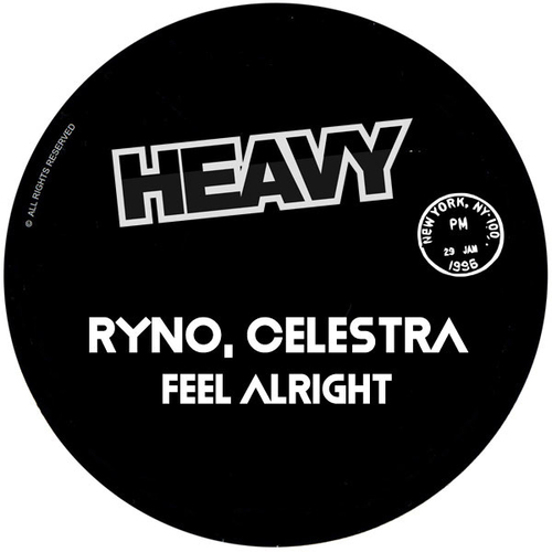 Ryno, Celestra - Feel Alright [H336]